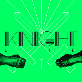CUTTERS004 > KNIGHTLIFE - I CUTTERS004 > KNIGHTLIFE - I