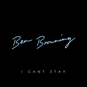CUTTERS011 > BEN BROWNING - I CAN'T STAY