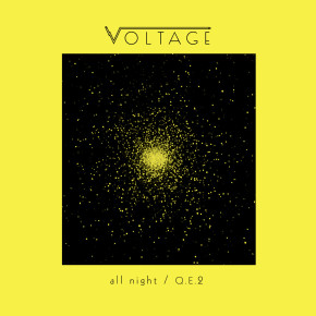 CUTTERS006 > VOLTAGE - ALL NIGHT / QE2